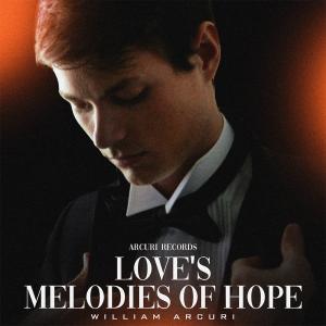 New Album Love's Melodies of Hope