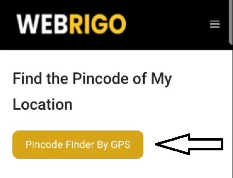 Introducing the Pincode Finder Tool To Find the Pincode of a Location Using  GPS