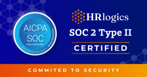 HRlogics is now SOC 2 Type II Certified