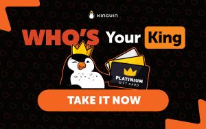 Kinguin - whos your king
