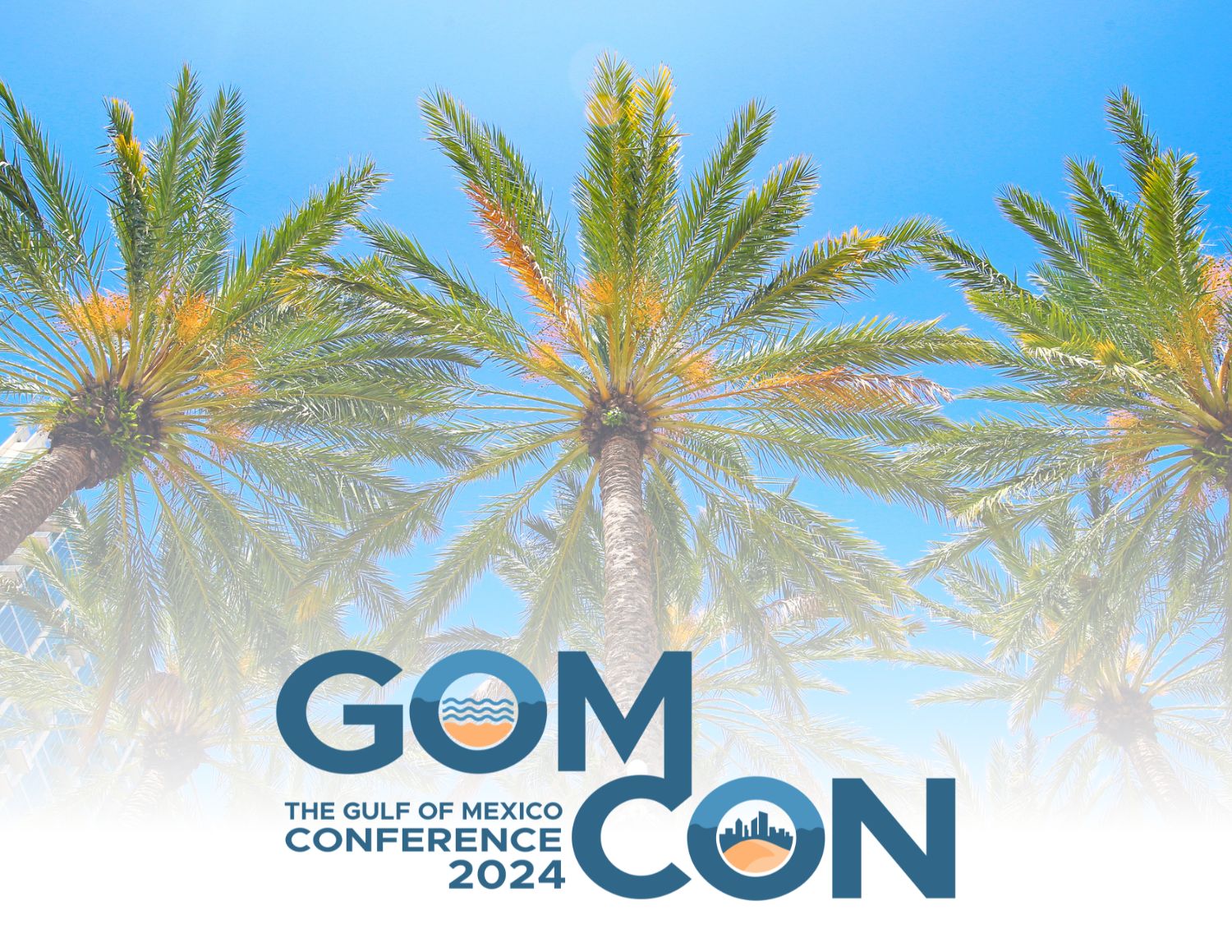The Gulf of Mexico Conference (GOMCON) Working together for a sustainable Gulf Florida