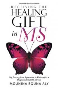 Receiving the Healing Gift in MS