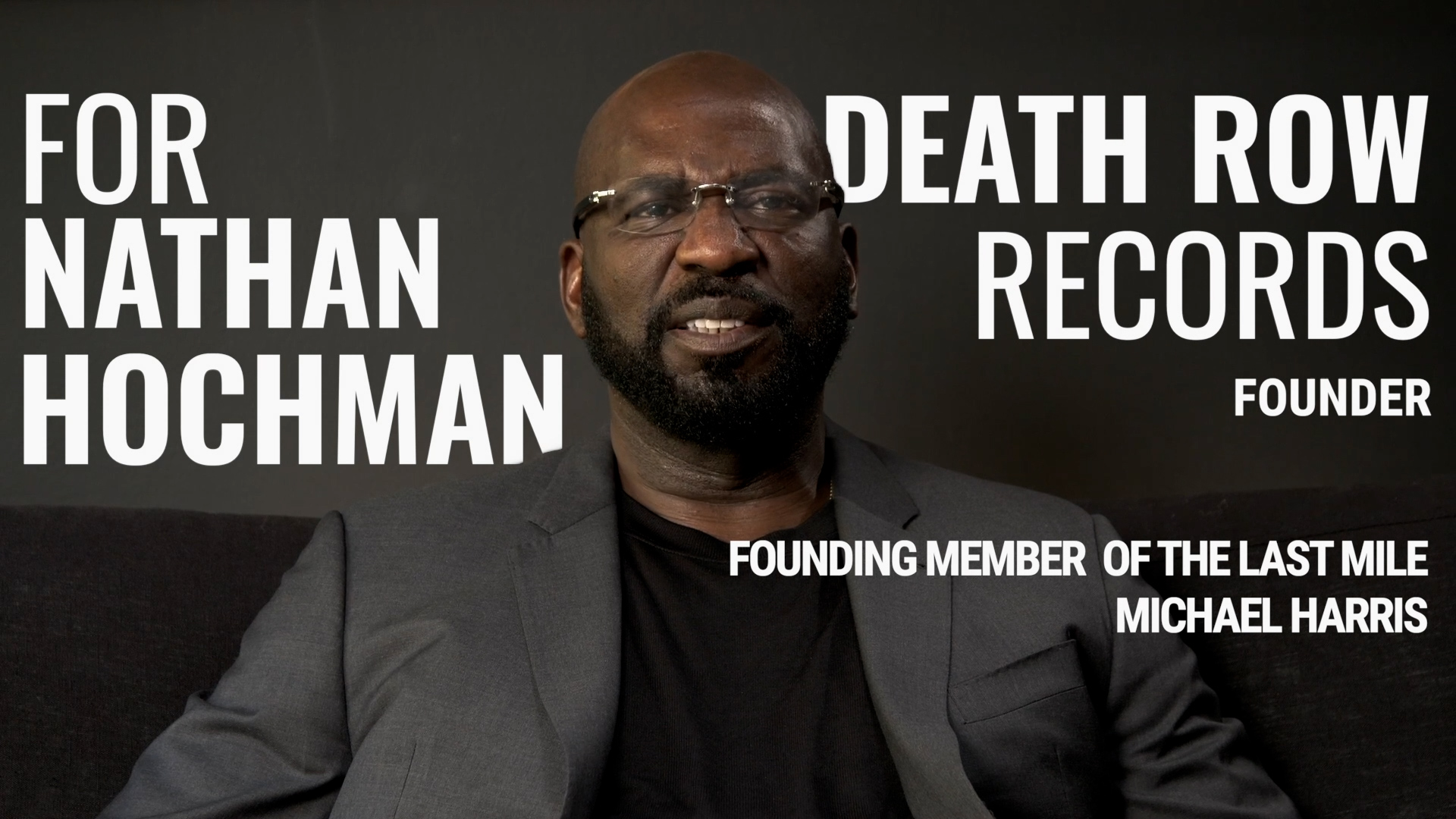 Michael Harris Co Founder of Death Row Records and The Last Mile