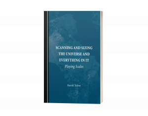 Scanning and Sizing the Universe and Everything in It: Playing Scales