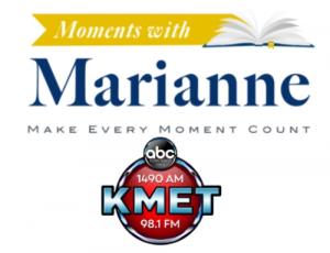 Moments with Marianne Radio Show KMET