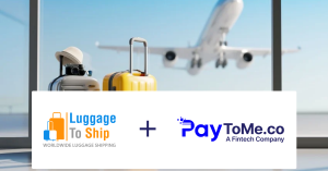 LuggageToShip.com + PayToMe.co