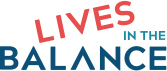 Lives in the Balance logo