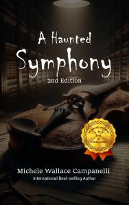 A Haunted Symphony (2nd Edition)