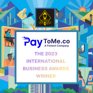 PayToMe.co - award winning Fintech Platform