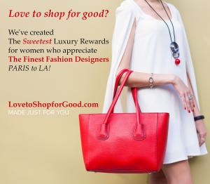 Participate in Recruiting for Good's referral program to help fund Girls Design Tomorrow; earn the sweetest luxury shopping rewards www.LovetoShopforGood.com Made Just for You!