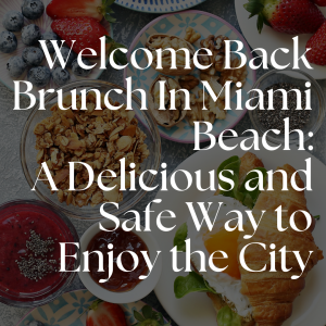 Blackthorn Publishing Details the Rebound in Miami Beach's Brunch Scene
