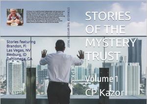 The Stories of The Mystery Trust Vol 1