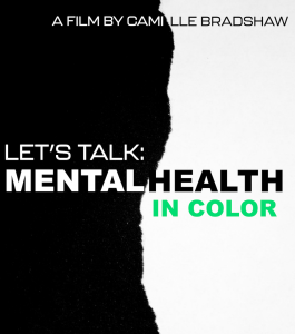 Let's Talk: Mental Health In Color