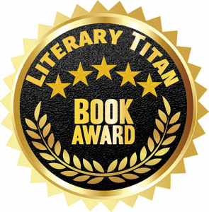 Literary Titan Gold Book Award480PX (1)
