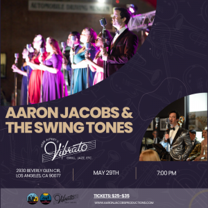 Aaron Jacobs & The Swing Tones Vocal Jazz Big Band Play Vibrato