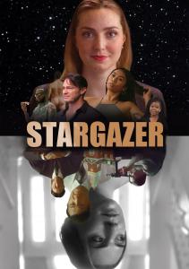 DRAMATIC FEATURE FILM “STARGAZER” NOW AVAILABLE FROM FREESTYLE DIGITAL MEDIA
