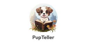 PupTeller… Where Every Tail Wag Tells a Story!