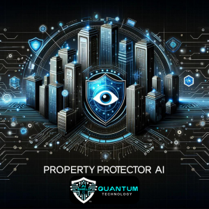 Quantum AI Shield™ - Property Protector AI™ System to combat property squatting.