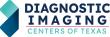 Diagnostic Imaging Centers of Texas Enters El Paso Market