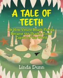 A Tale of Teeth: How Venice Beach, Florida Became the Shark’s Tooth ...