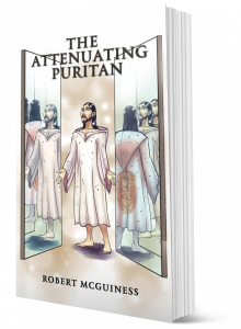 The Attenuating Puritan by Robert Mcguiness
