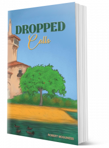 Dropped Calls by Robert Mcguiness