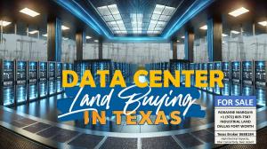 Shovel-ready data center land for sale Zoned data center land for sale with fiber connectivity Large acreage for data center development for sale Data center land for sale with power substation access