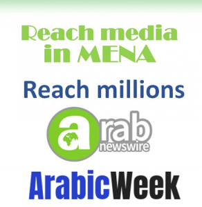 Arab Newswire adds Arabic Week to media list for press release distribution to MENA region