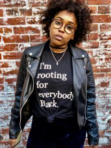 I Am Rooting For Everyone Black