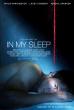 Psychological Thriller 'In My Sleep' Director's Cut Now Streaming Free on Tubi