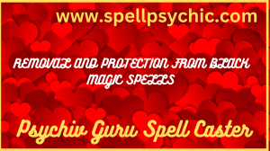 removal & protection from black magic spells