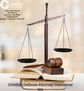 Criminal Defense Attorney Vancouver WA