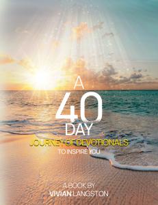 A 40-Day Journey of Devotionals to Inspire You