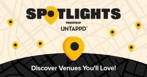 Spotlights, Presented by Untappd: Discover Venues You'll Love!
