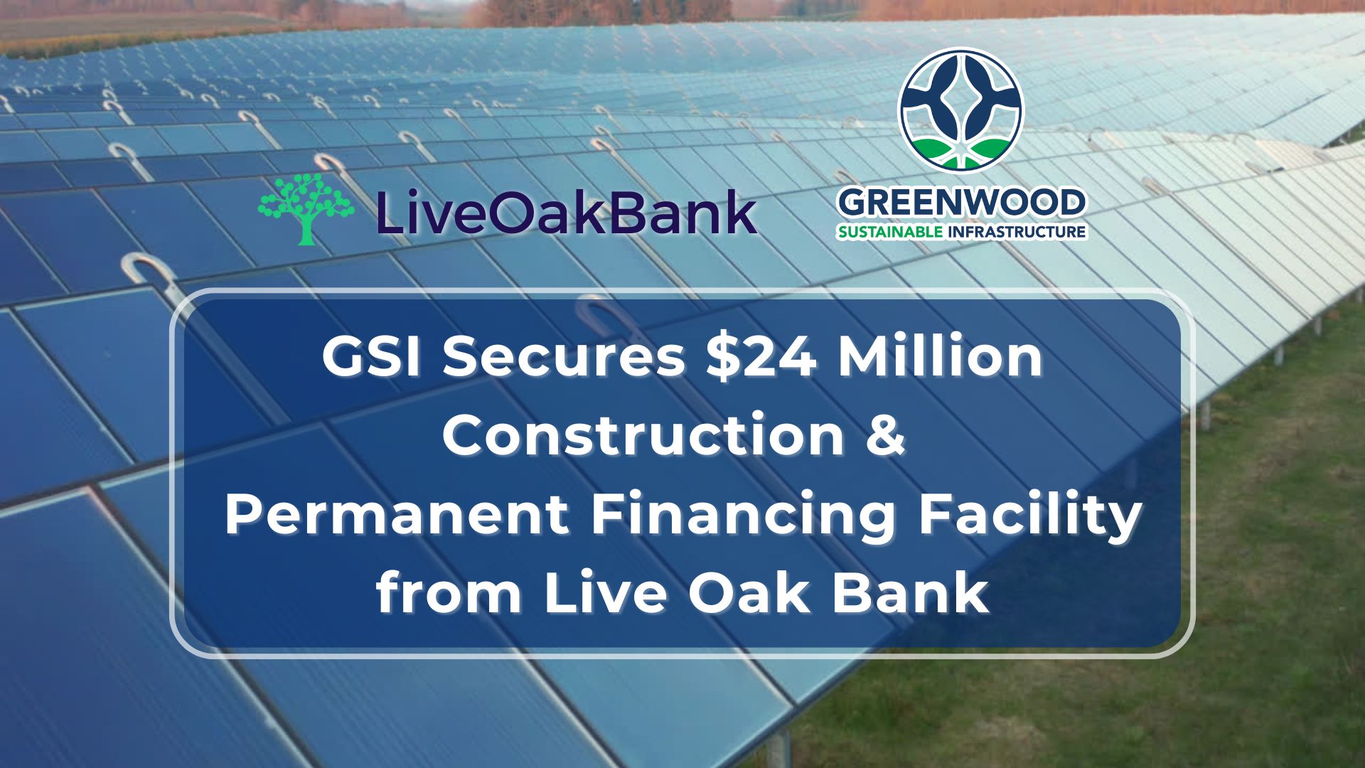 Greenwood Sustainable Infrastructure LLC Secures $24 ... - FOX40