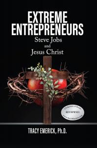 Extreme Entrepreneurs: Steve Jobs and Jesus Christ