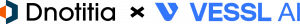 Dnotitia x VESSL AI logo