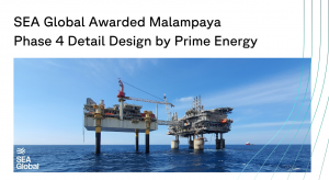 SEA Global Awarded Malampaya Phase 4 Detail Design by Prime Energy