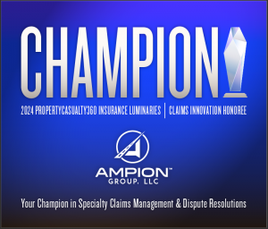 Ampion Group Champion Class of 2024 PrpertyCasualty360 Insurance Luminary Honoree