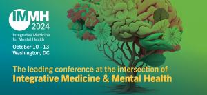 IMMH 2024 Conference featuring highlighted speakers and experts in integrative mental health and functional medicine.