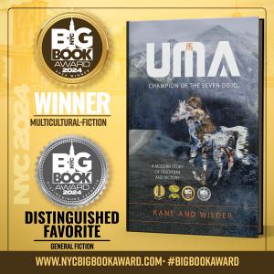 UMA: Champion of the Seven Dojo: A Modern Story of Tradition and Victory