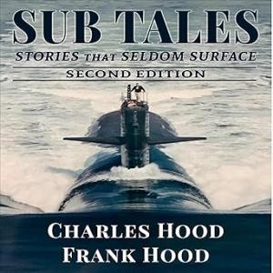 Audio version of Sub Tales - easy to listen to - narrated by a sub vet for realism