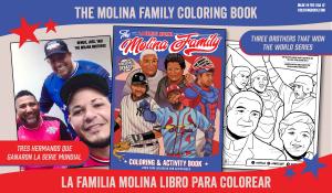 Bilingual English-Espanol. Libro de Colorear de La Familia Molina with Bengie, Yadi, Jose, Mai and Pai.