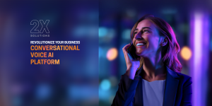 Revolutionize Your Business with our Conversational Voice AI Platform - 2X Solutions