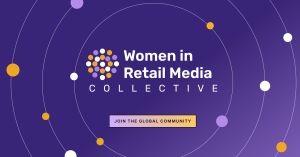 Women in Retail Media Collective