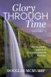 'Glory Through Time, Vol. 2' by Douglas McMurry, Presented by Atticus Publishing