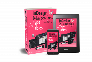 InDesign Masterclass: Type & Tables on devices