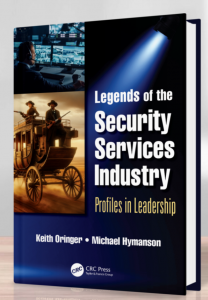 Cover image for Oringer and Hymanson's Legends of the Security Services Industry book.