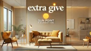 Sun Point Foundation Extra Give