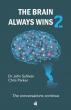 New Book 'The Brain Always Wins 2' Aims to Enhance Well-being and Performance